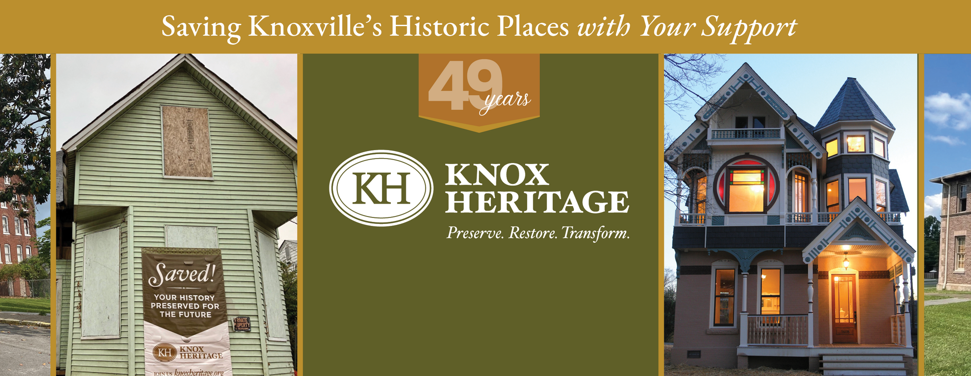 Saving Knoxville's Historic Places with Your Support.